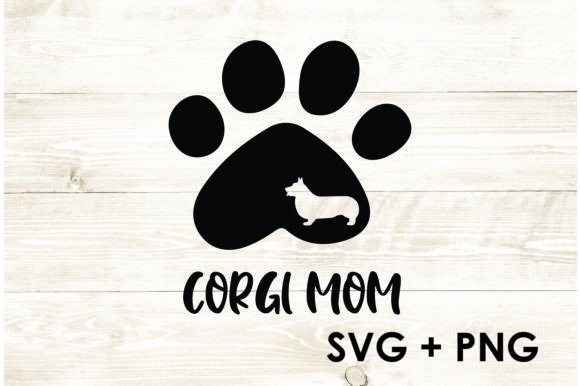 Corgi Dog Mom Paw: Graphics for Crafts & Sales