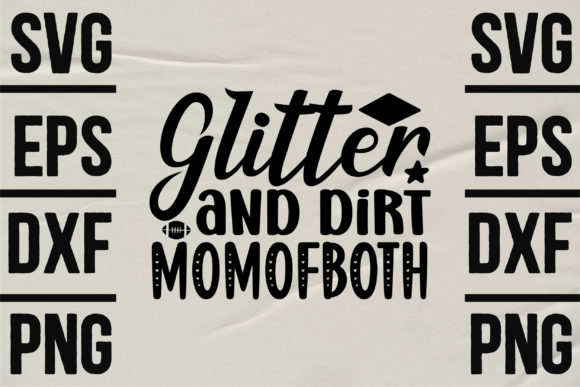 Glitter Dirt Mom of Both: Graphics & Crafts