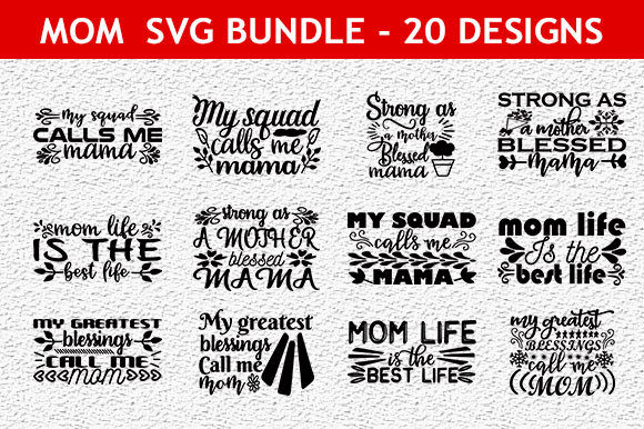 Mom 21 Quotes Bundle: Graphics for Crafts & Sales