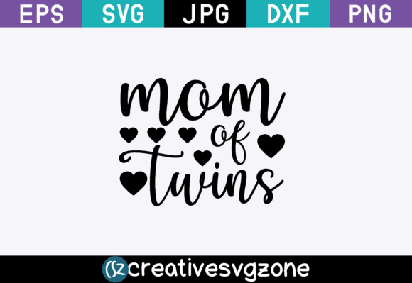Mom of Twins Graphics and Crafts