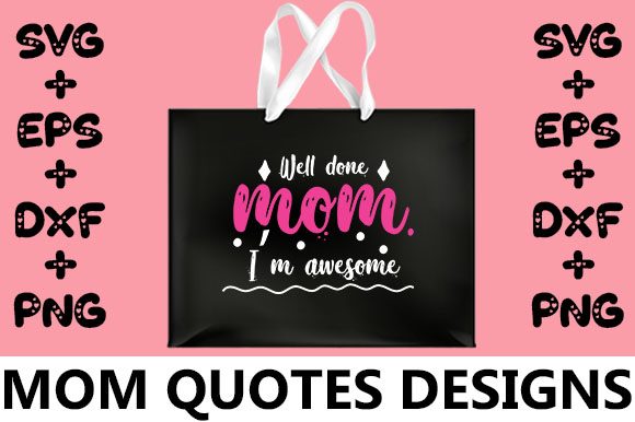 MOM Well Done Mom: A Designer's Review for Real Projects