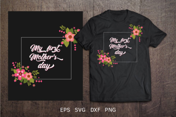 Mother's Day T Shirt Design Mom: Graphics and Crafts