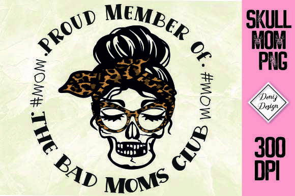 Proud Member of the Bad Mom Club Cheetah Graphics and Crafts