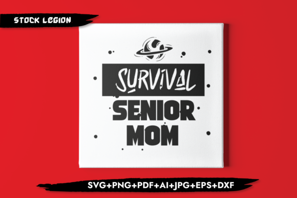 Survival Senior Mom: Graphics for Crafts & Gifts